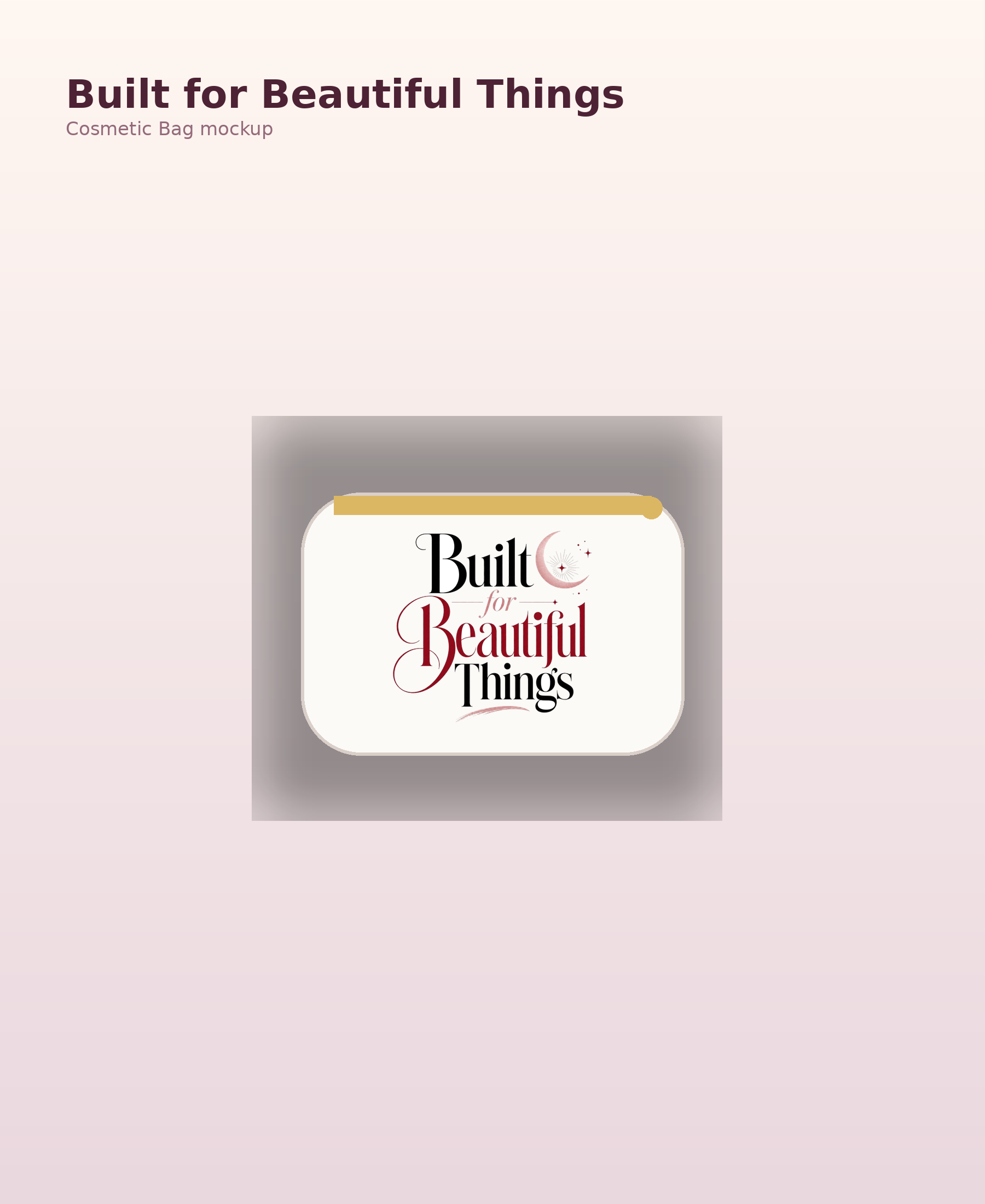 Built for Beautiful Things Cosmetic Bag, Chic Makeup Pouch, Gift for Her mockup