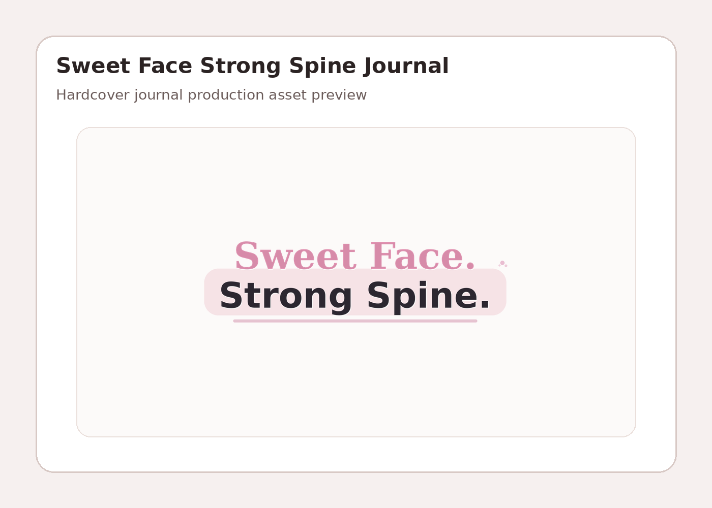 Sweet Face Strong Spine Journal product preview